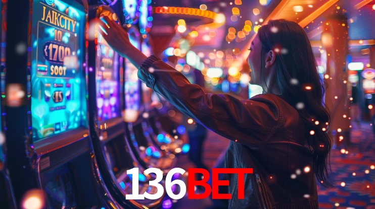 Sinta a adrenalina dos jogos de cassino com 136BET